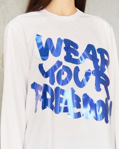 White Wear Your Freedom T-Shirt